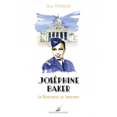 Joséphine Baker, la résistance en chantant