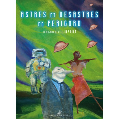 Astres et désastres en périgord
