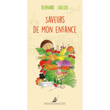 Saveur de mon enfance