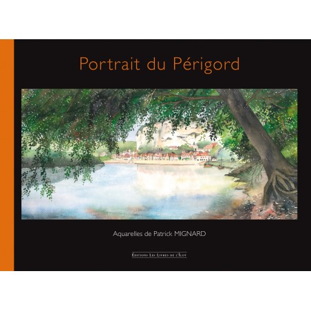 Watercolors: Portrait of Périgord